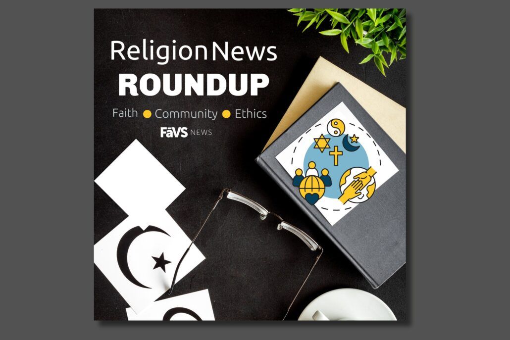 FāVS Religion News Roundup: July 11